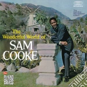 Sam Cooke - The Wonderful Worlds / My Kind Of Blues cd musicale di Sam Cooke