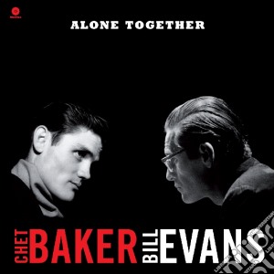 (LP Vinile) Chet Baker / Bill Evans - Alone Together lp vinile di Evans bi Baker chet