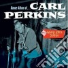 Carl Perkins - Dance Album / Whole Lotta Shakin' cd