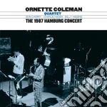 Ornette Coleman - The 1987 Hamburg Concert cd