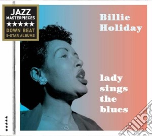 Billie Holiday - Lady Sings The Blues cd musicale di Billie Holiday