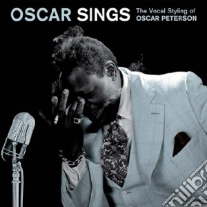 Oscar Peterson - Oscar Sings cd musicale di Oscar Peterson