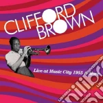 Clifford Brown - Live At Music City 1955 & More cd