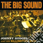 Johnny Hodges And The Elllington Men - The Big Sound cd