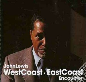 John Lewis - Westcoast-Eastcoast Encouter cd musicale di John Levis