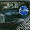 Donald Byrd With Yusef Lateef And Barry Harris - Complete Recordings cd