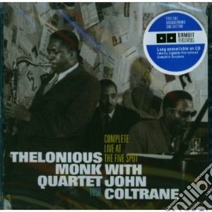 Thelonious Monk / John Coltrane - Complete Live At The Five Spot 1958 cd musicale di Monk thelonious quar