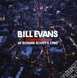 Bill Evans - Complete Live At Ronnie Scott's 1980 cd musicale di Bill Evans