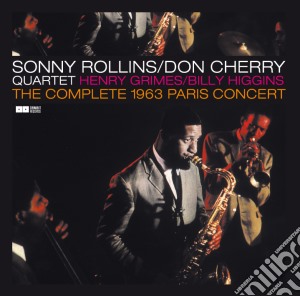 Sonny Rollins / Don Cherry - The Complete 1963 Paris Concerts cd musicale di Sonny Rollins / Don Cherry