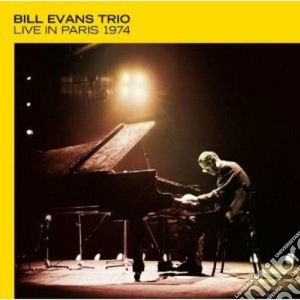 Bill Evans - Live In Paris 1974 cd musicale di EVANS BILL TRIO