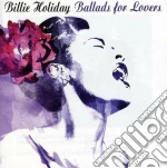 Billie Holiday - Ballads For Lovers cd