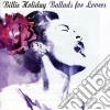 Billie Holiday - Ballads For Lovers cd