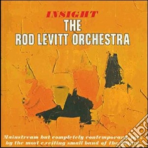 Rod Levitt - Insight / Solid Ground cd musicale di Rod Levitt