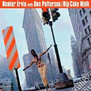 Booker Ervin - Hip Cake Walk cd musicale di Booker Ervin