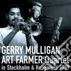 Gerry Mulligan / Art Farmer Quartet - In Stockholm & Hollywood 1959 cd