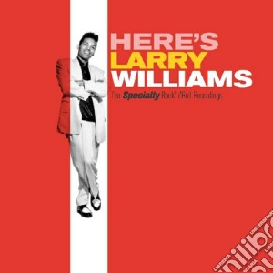Larry Williams - Here's Larry Williams cd musicale di Larry Williams