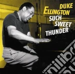 Duke Ellington - Such Sweet Thunder cd