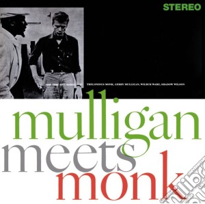 Gerry Mulligan & Thelonious Monk - Mulligan Meets Monk cd musicale di Monk Mulligan gerry