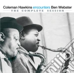 Coleman Hawkins - Encounters Ben Webster - The Complete Session (+ 10 Bonus Tracks) cd
