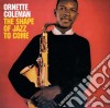 Ornette Coleman - The Shape Of The Jazz To Come cd