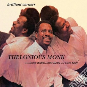 Thelonious Monk - Brilliant Corners cd musicale di Thelonious Monk