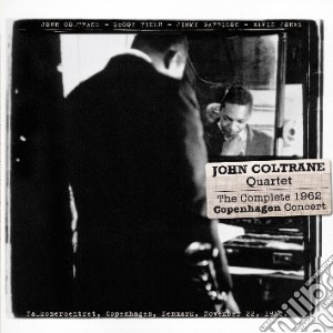 John Coltrane - The Complete 1962 Copenhagen Concert (2 Cd) cd musicale di John Coltrane