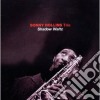 Sonny Rollins - Shadow Waltz cd