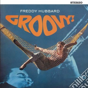 Freddie Hubbard - Groovy cd musicale di Freddie Hubbard
