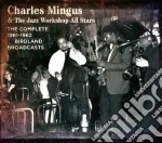 Charles Mingus And The Jazz Workshop Stars - The Complete 1961-1962 Birdland Broadcasts cd