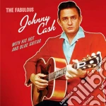 Johnny Cash - The Fabulous With His Hot And Blue Guitar cd