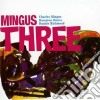 Charles Mingus - Three cd