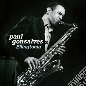 Paul Gonsalves - Ellingtonia Moods & Blues / Gettin' Together! cd musicale di Paul Gonsalves