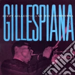 Dizzy Gillespie And His Orchestra - Gillespiana cd