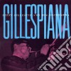 Dizzy Gillespie And His Orchestra - Gillespiana cd