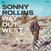 (LP Vinile) Sonny Rollins - Way Out West cd