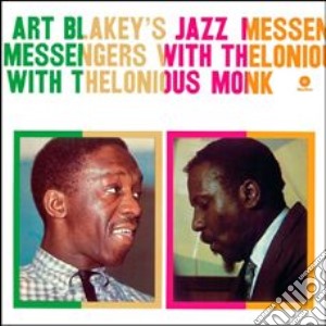 (LP Vinile) Art Blakey & The Jazz Messengers - Art Blakey's Jazz Messengers With Thelonious Monk lp vinile di Art Blakey