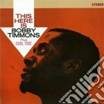 Bobby Timmons - This Here Is / Soul Time cd