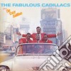 Cadillacs (The) - The Fabulous Cadillacs / The Crazy Cadillacs cd