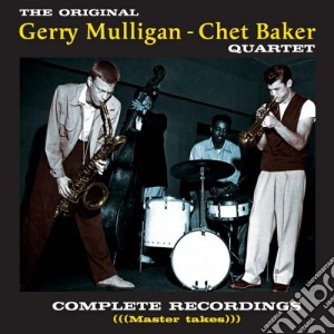 Gerry Mulligan / Chet Baker - Complete Recordings Master Takes (2 Cd) cd musicale di Bake Mulligan gerry
