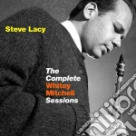 Steve Lacy - The Complete Whitey Mitchell Sessions cd