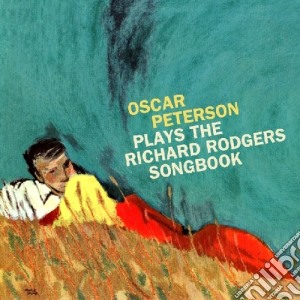 Oscar Peterson - Plays The Richard Rodgers Songbook cd musicale di Oscar Peterson
