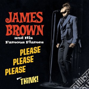 James Brown - Please Please Please / Think! cd musicale di James Brown