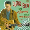 Duane Eddy - Have "Twangy" Guitar, Will Travel / Especially For You cd