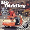Bo Diddley - Have Guitar, Will Travel / In The Spotlight cd