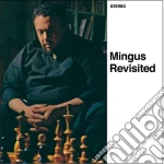 Charles Mingus - Mingus Revisited / Mingus In Wonderland cd