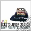 Dave Brubeck - Jazz Goes To Junior College cd