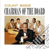 Count Basie - Chairman Of The Board cd