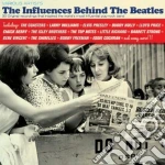Influences Behind The Beatles (The) cd