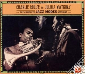 Charlie Rouse / Julius Watkins - The Complete Jazz Modes Sessions (3 Cd) cd musicale di Watki Charlie rouse