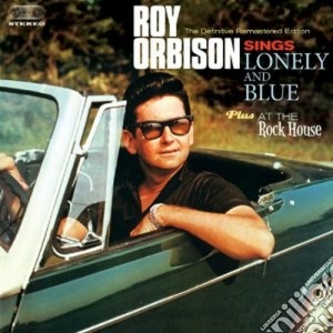Roy Orbison - Lonely And Blue / At The Rock House cd musicale di Roy Orbison